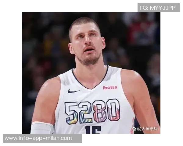 约基奇轻松砍下三双数据8次出手贡献14分14板15助3断表现抢眼