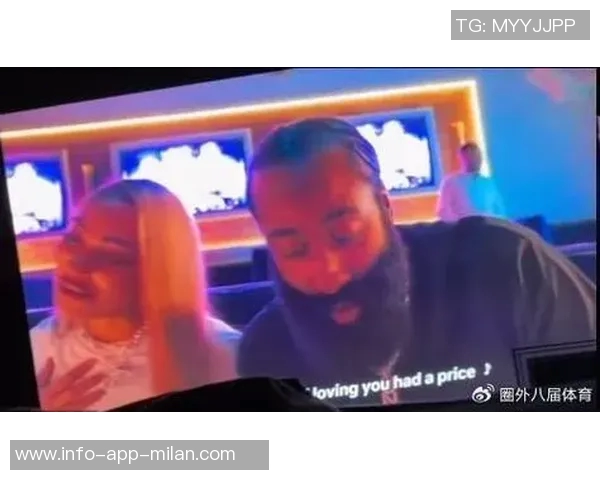 哈登女友曝其早已称呼自己为老婆婚事讨论频繁令她感到惊讶