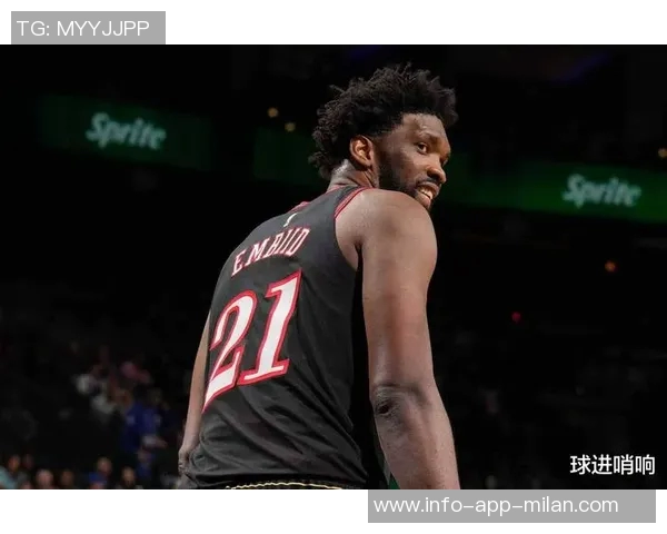 恩比德复出时间超出预期或将迎战揭幕战乔治仍需等待